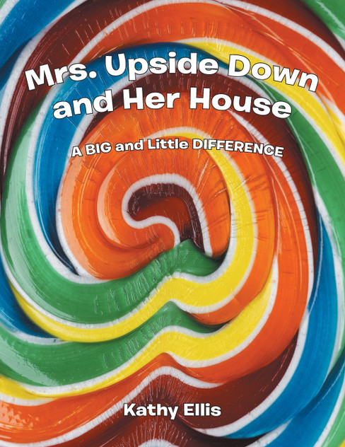 Mrs. Upside Down and Her House Mrs. Upside Down and Her House