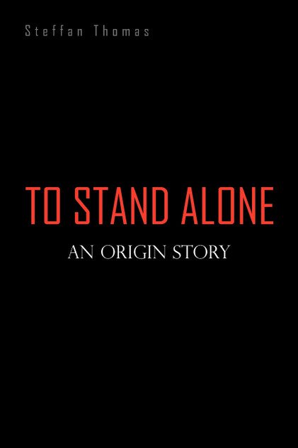 To Stand Alone To Stand Alone
