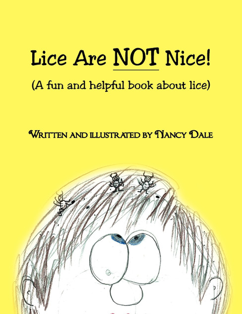 Lice Are Not Nice Lice Are Not Nice