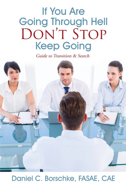 If You Are Going Through Hell - Don't Stop - Keep Going If You Are Going Through Hell - Don't Stop - Keep Going