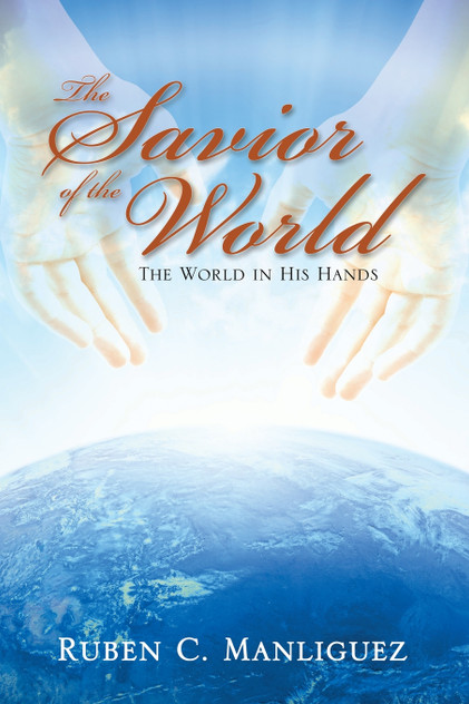 The Savior of the World The Savior of the World