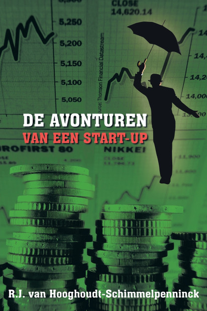 de Avonturen Van Een Start-Up de Avonturen Van Een Start-Up