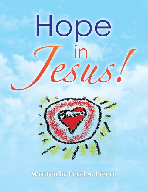 HOPE IN JESUS! HOPE IN JESUS!