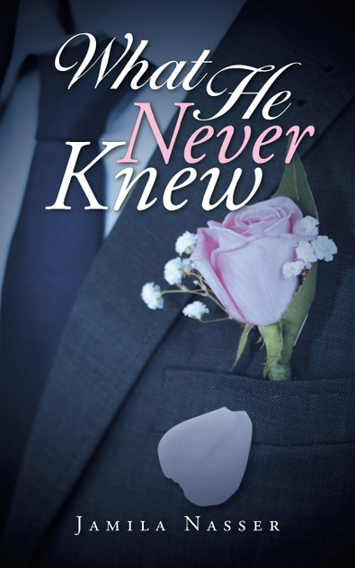 What He Never Knew What He Never Knew