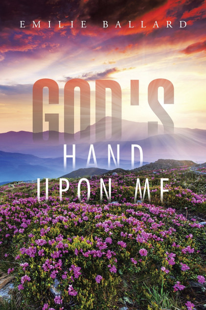 God's Hand upon Me God's Hand upon Me
