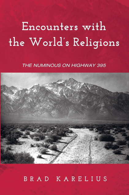 Encounters with the World's Religions Encounters with the World's Religions