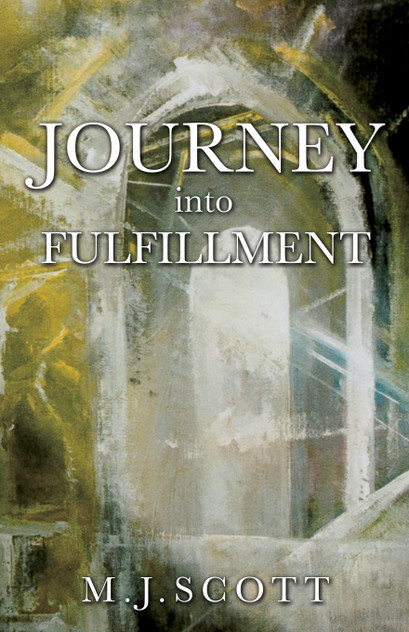 JOURNEY INTO FULFILLMENT JOURNEY INTO FULFILLMENT