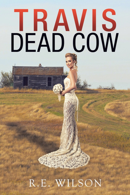 Travis Dead Cow Travis Dead Cow