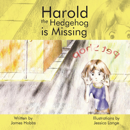 Harold the Hedgehog is Missing Harold the Hedgehog is Missing