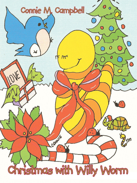 Christmas with Willy Worm Christmas with Willy Worm