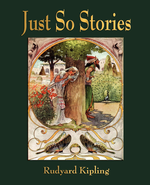 Just So Stories - For Little Children Just So Stories - For Little Children