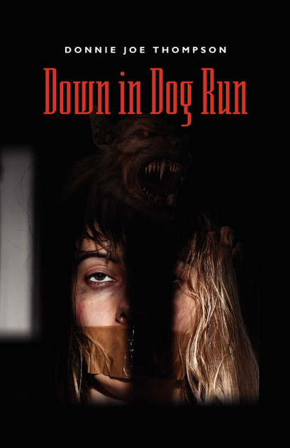 Down in Dog Run Down in Dog Run