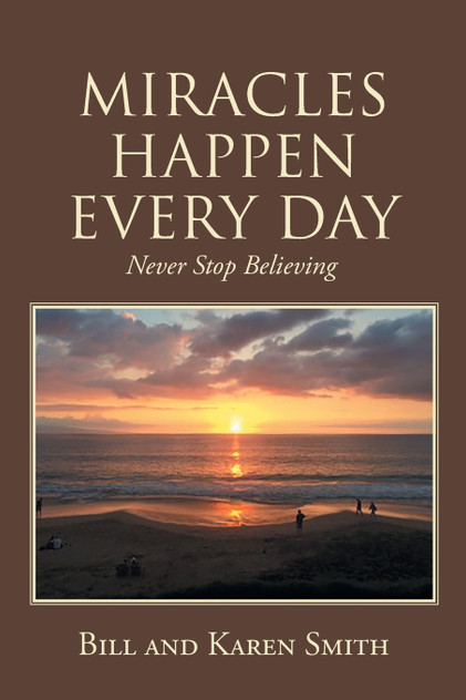 MIRACLES HAPPEN EVERY DAY MIRACLES HAPPEN EVERY DAY