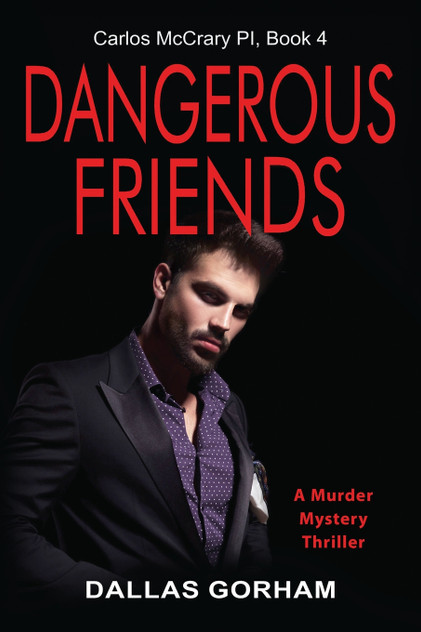Dangerous Friends Dangerous Friends