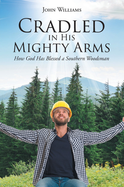 Cradled in His Mighty Arms Cradled in His Mighty Arms