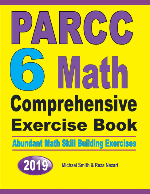 PARCC 6 Math Comprehensive Exercise Book PARCC 6 Math Comprehensive Exercise Book