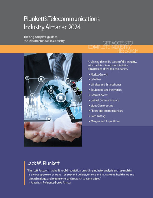Plunkett's Telecommunications Industry Almanac 2024 Plunkett's Telecommunications Industry Almanac 2024