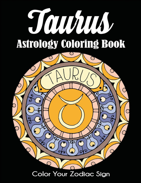 Taurus Astrology Coloring Book Taurus Astrology Coloring Book