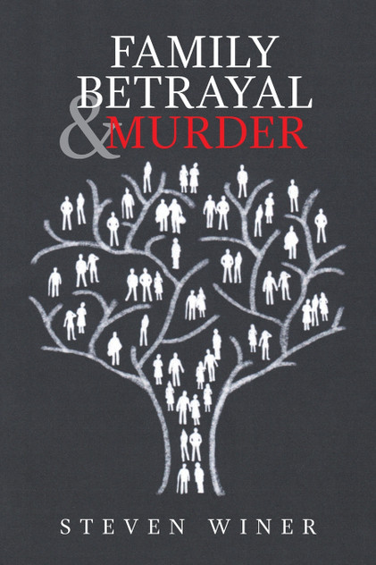 Family Betrayal & Murder Family Betrayal & Murder