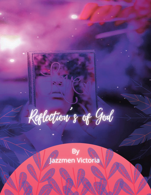 Reflections of God Reflections of God