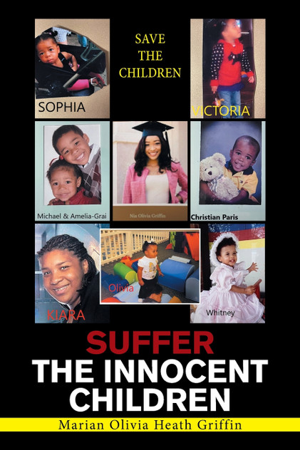 Suffer the Innocent Children Suffer the Innocent Children