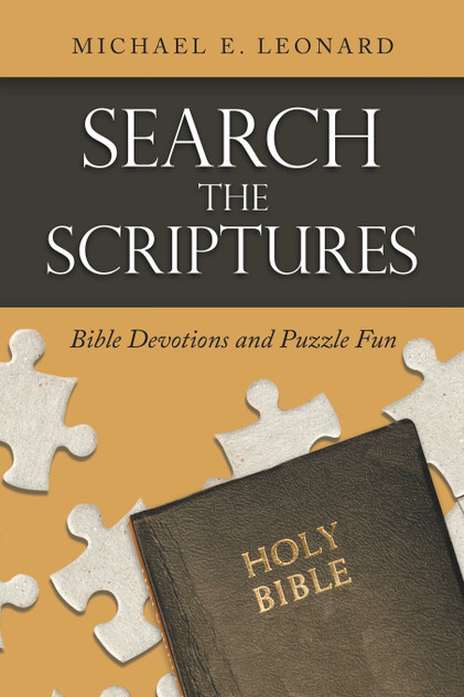 Search the Scriptures Search the Scriptures
