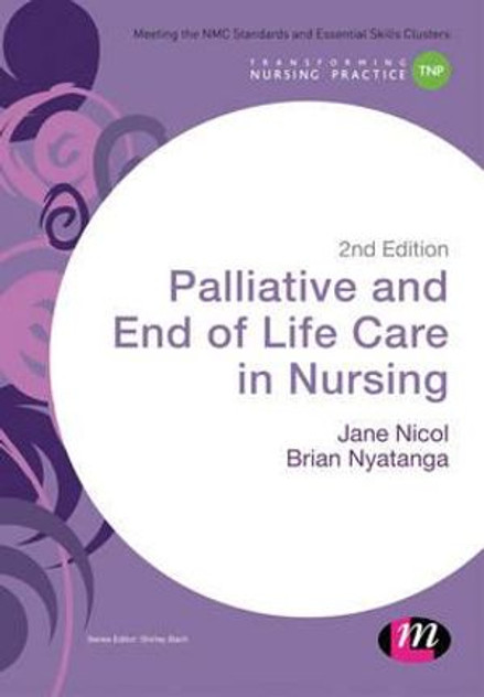Palliative and End of Life Care in Nursing Palliative and End of Life Care in Nursing