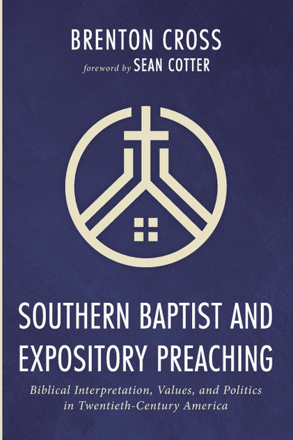 Southern Baptist and Expository Preaching