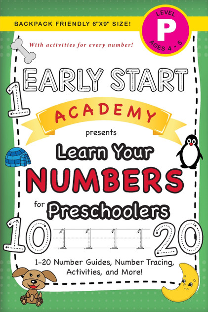 Early Start Academy, Learn Your Numbers for Preschoolers Early Start Academy, Learn Your Numbers for Preschoolers