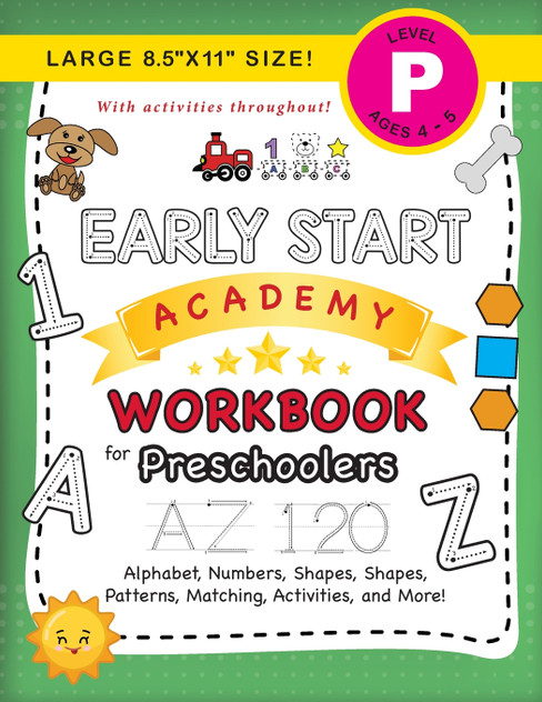 Early Start Academy Workbook for Preschoolers Early Start Academy Workbook for Preschoolers