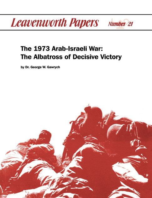 The 1973 Arab-Israeli War The 1973 Arab-Israeli War