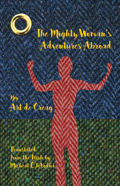 The Mighty Woman's Adventures Abroad