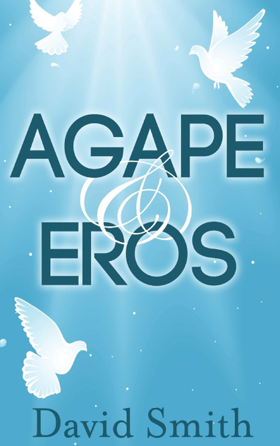 Agape & Eros Agape & Eros