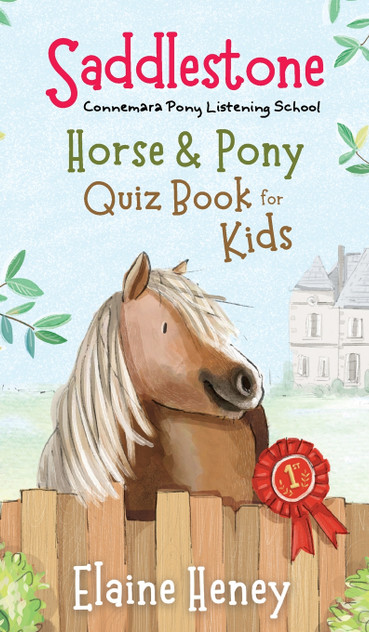 Saddlestone Horse & Pony Quiz Book for Kids Saddlestone Horse & Pony Quiz Book for Kids