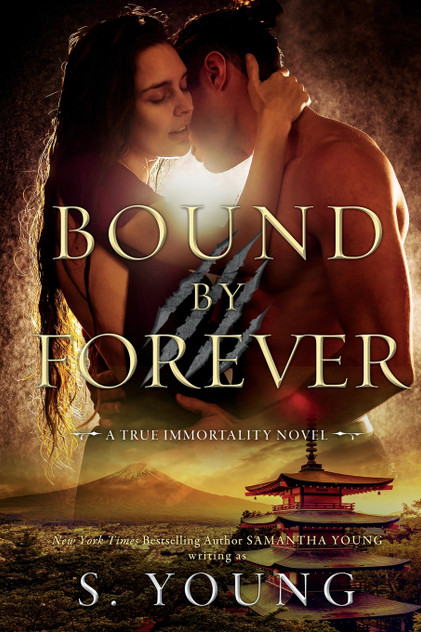 Bound by Forever (A True Immortality Novel) Bound by Forever (A True Immortality Novel)