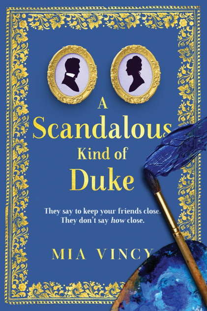 A Scandalous Kind of Duke A Scandalous Kind of Duke