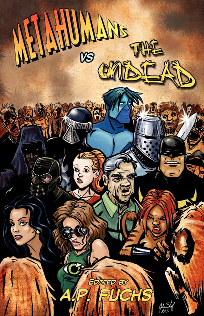 Metahumans vs the Undead Metahumans vs the Undead