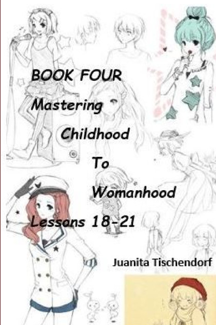 Mastering Girlhood To Womanhood Book 4 Mastering Girlhood To Womanhood Book 4