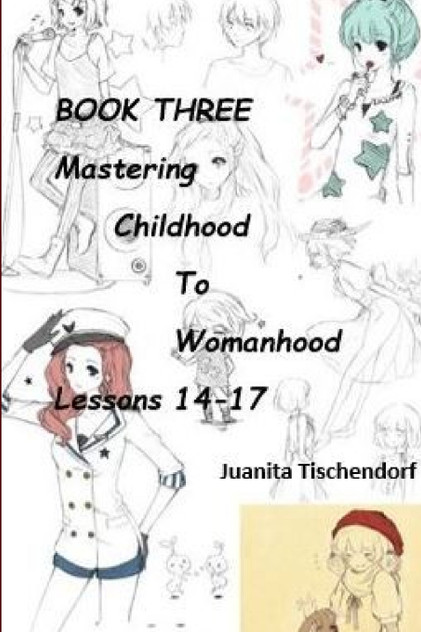 Mastering Girlhood To Womanhood Book 3 Mastering Girlhood To Womanhood Book 3