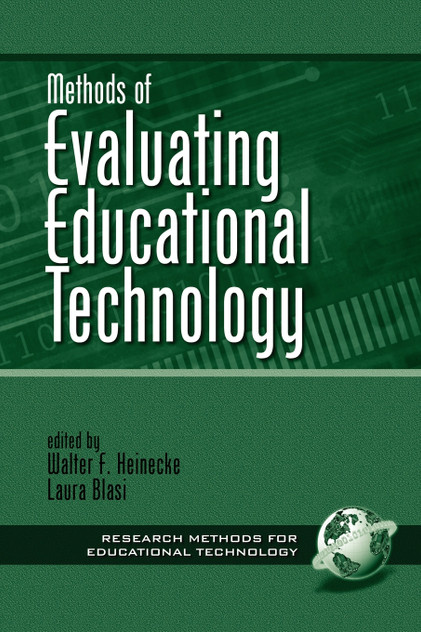 Methods of Evaluating Educational Technology (PB) Methods of Evaluating Educational Technology (PB)