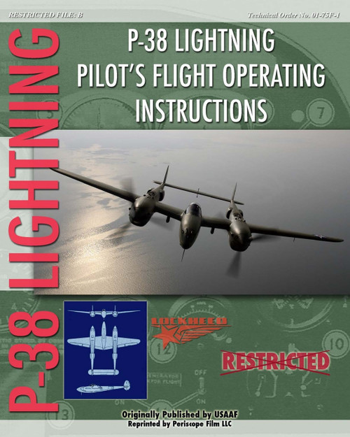 P-38 Lighting Pilot's Flight Operating Instructions P-38 Lighting Pilot's Flight Operating Instructions