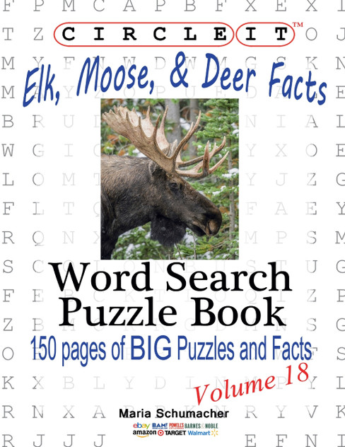 Circle It, Elk, Moose, and Deer Facts, Word Search, Puzzle Book Circle It, Elk, Moose, and Deer Facts, Word Search, Puzzle Book
