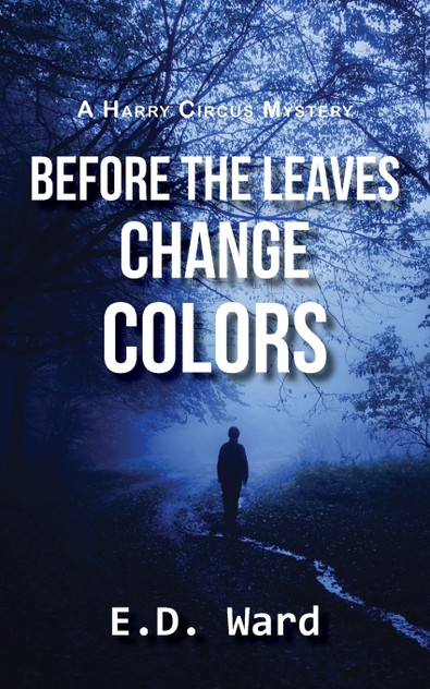 Before the Leaves Change Colors