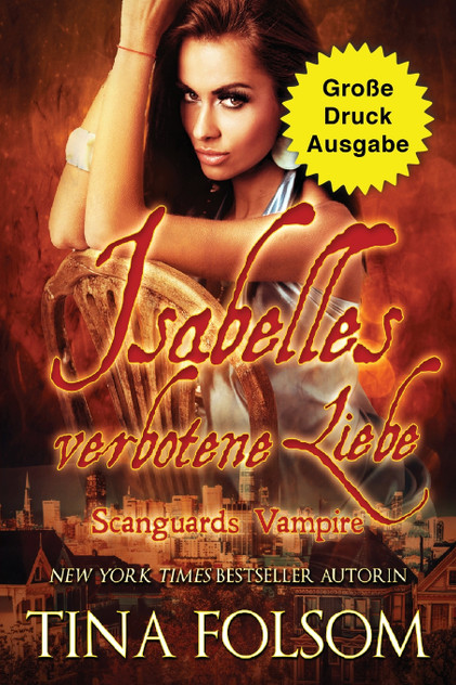 Isabelles verbotene Liebe (Große Druckausgabe)