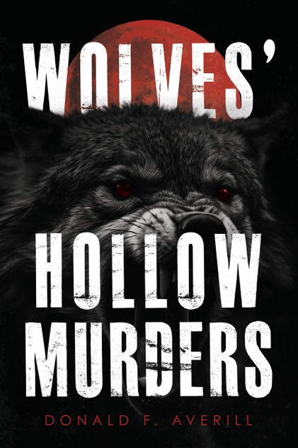 Wolves' Hollow Murders Wolves' Hollow Murders