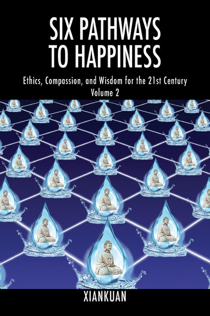 Six Pathways to Happiness Volume 2 Six Pathways to Happiness Volume 2
