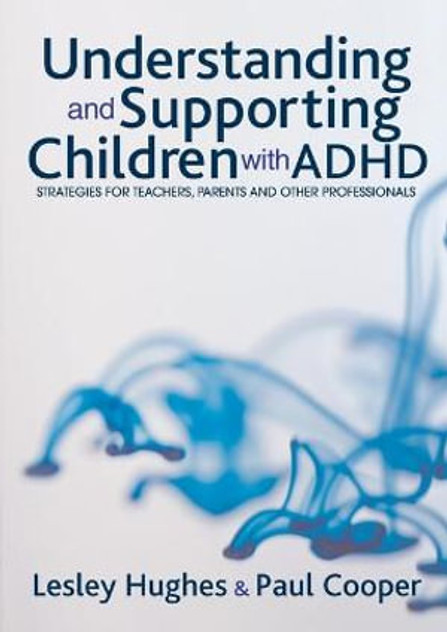 Understanding and Supporting Children with ADHD