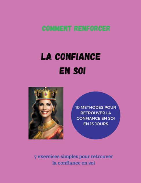 Renforcer la Confiance en Soi Renforcer la Confiance en Soi