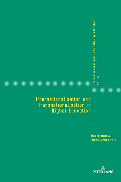 Internationalisation and Transnationalisation in Higher Education Internationalisation and Transnationalisation in Higher Education