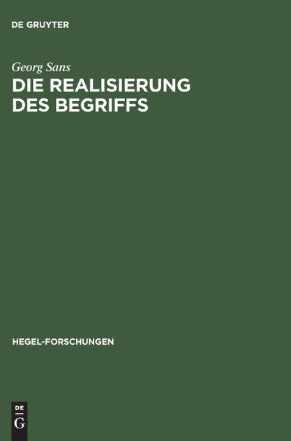 Die Realisierung des Begriffs